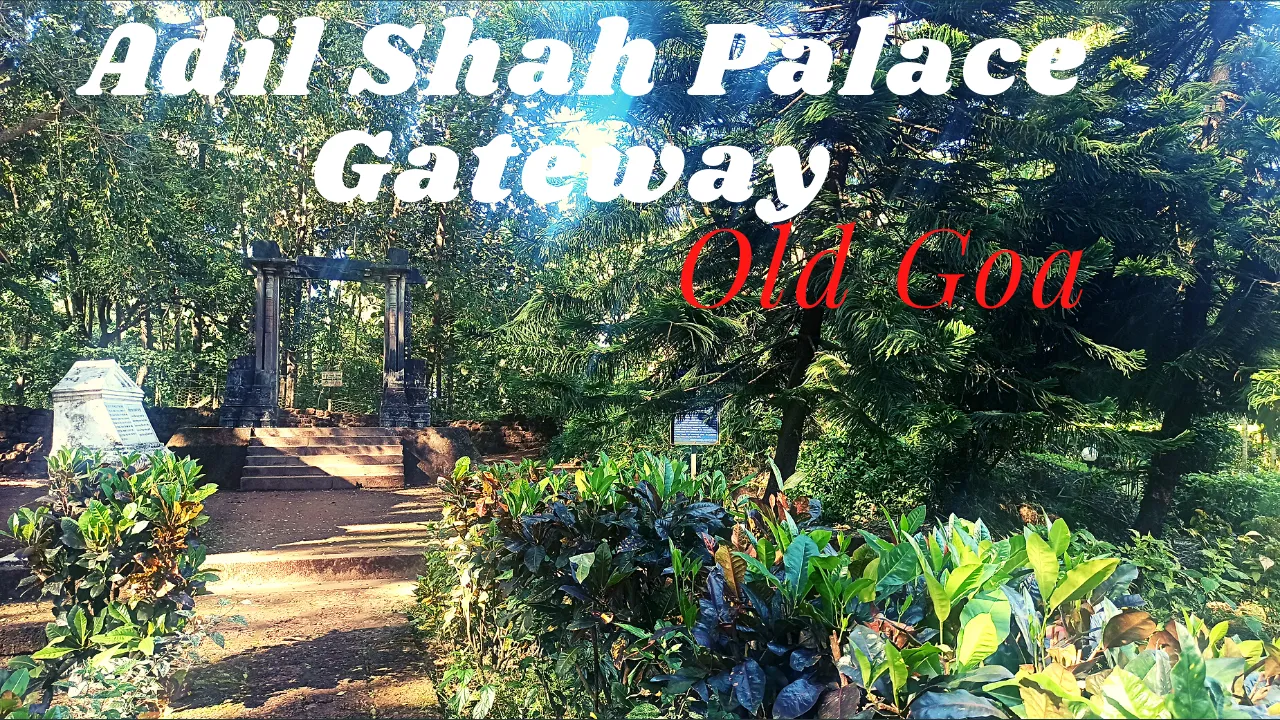Adil Shah Palace Gateway